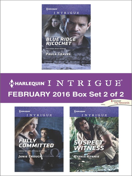 Title details for Harlequin Intrigue February 2016, Box Set 2 of 2 by Paula Graves - Available